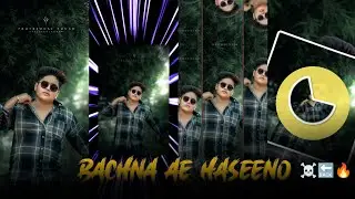 BACHNA AE HASEENO LO MAIN AAGAYA ☠️🔥🔥 ATTITUDE HARD!! XML !! BY SB EDITOR ☠️