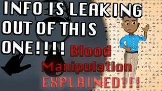 From Veins to Victory: A GUIDE to Blood Manipulation!!!