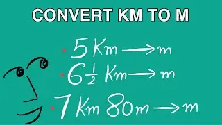 Convert Km to m | Conversion Basics | Km to meter conversion