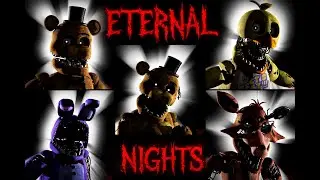 This FNAF Game Is a Pure Nightmare&hellip; Eternal Nights Made Me Lose My Mind