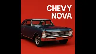 The History Behind Chevy Nova
