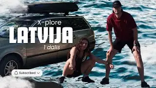 Savaitė automobilyje: Apleisti ir nelabai objektai Latvijos pakrantėje. X-plore LATVIJA 1 dalis.