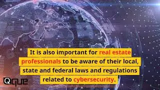 What Real Estate Professionals Need to Know About Cybersecurity