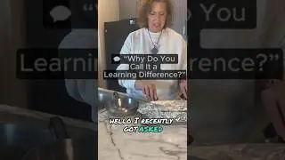 💬 Why Do You Call It a Learning Difference?