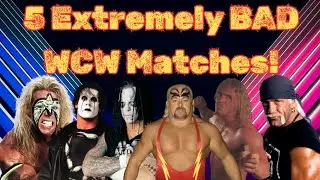 5 Extremely BAD WCW Matches!