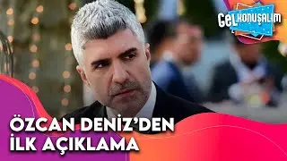Özcan Deniz Kalp Spazmı Sonrası Konuştu | Gel Konuşalım 31. Bölüm
