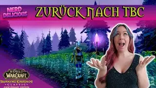WoW TBC Prepatch 🌀 Let&rsquo;s Play Draenei | Mein Start in The Burning Crusade