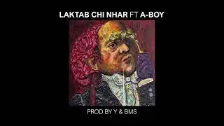l&rsquo;morphine - Laktab chi nhar ft. A-BOY 