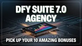 DFY Suite 7.0 Agency Review &mdash; Struggling with Traffic? See How It Fixes That Fast!