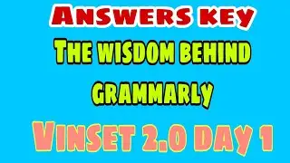 VIRTUAL INSET 2.0 | ANSWERS KEY | THE WISDOM BEHIND GRAMMARLY
