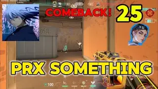 EPIC COMEBACK PRX something ON CLOVE #MatchMVP