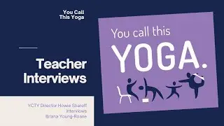 YCTY Director, Howie Shareff interviews Briana Young-Roane