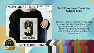 Vip 9 Drew Brees Thank You Orleans Shirt