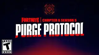 Fortnite Chapter 6 Season 5 PURGE PROTOCOL Teaser Trailer