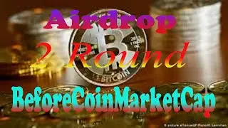 2 Round Beforecoinmarketcap Airdrop. Получаем токены BCMC1 Раздача после 17.12.2021