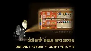 DDTank New Era 2020 Fortify Tips +6 +7 +8 +9 +10 +11 +12 Outfit