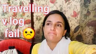 Surprise travel k chakr mn sb khrab o gya 👳🏻/Asma batool /vlog