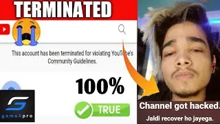Gamexpro's Channel Got Terminated By You Tube || Hack ho gya 😭 &bull;Fully Explained