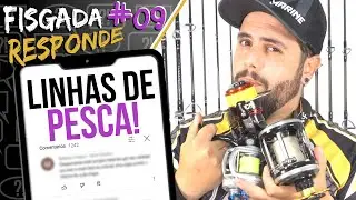 #9 - LINHAS DE PESCA! TAMALHO IDEAL, MEM&Oacute;RIA, MELHOR LINHA...(FISGADA RESPONDE)