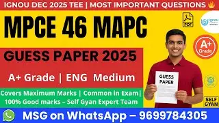 MPCE-046 Guess Paper MAPC IGNOU | Important Questions for Term End Exam | Self Gyan