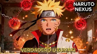 QHPS Naruto Descubrí Su Linaje Uzumaki Por Accidente Y Desbloqueaba Su Máximo Potencial?