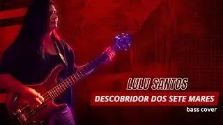 .:BASS COVER:. Descobridor dos Sete Mares - Lulu Santos