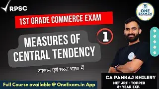 Measures of central tendency-1 | CA Pankaj Khileri | OneExam.in | TeamCAEducationalInstitute