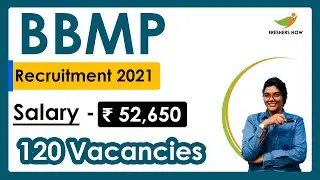 BBMP Recruitment 2021 | Salary ₹ 52,650 | 120 Vacancies | Latest Job Notification 2021