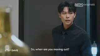 Astro Originals: Step Dave 《我的鲜肉老爸》 | 第五集预告
