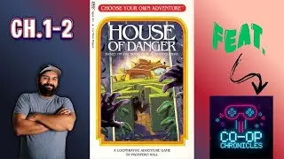 House of Danger Ch.1-2