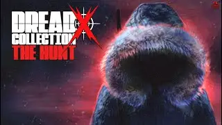 Dread X: The Hunt (The THING Inspired Horror) Полное прохождение игры. Без комментариев.