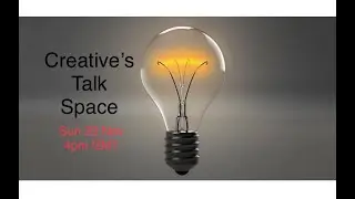 Creative's Talk Space | Sun 22 Nov | Free online