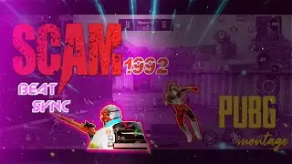 BEAT SYNC | PUBG MONTAGE |SCAM 1992 🔥