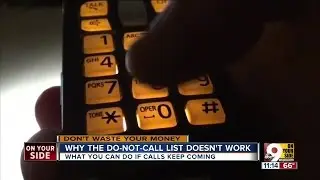 Why the Do Not Call list doesn't work anymore