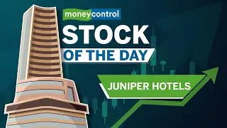 Stock Of The Day: Juniper Hotels | This Premium Hotel Stock Has Fallen Below Its IPO Price
