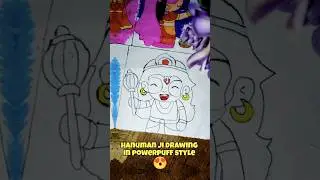 God's in Powerpuff style series😍❤️part-9 Hanuman ji🥰Jai shri Ram🙏 #powerpuff #jaishriram #hanuman