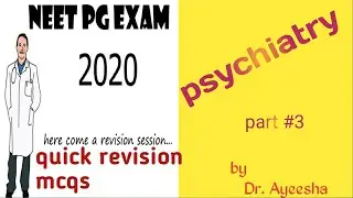 neet pg exam 2020 important mcqs |psychiatry revision#3