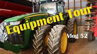 Equipment Tour (2019) | Vlog 52