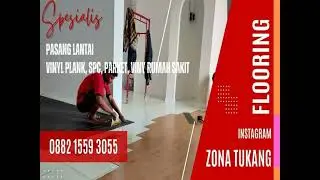 Wa, 0882 1559 3055 Jasa Pasang  Lantai Vinyl, Spc, Parket, Vinyl Rumah Sakit Jetis Bantul