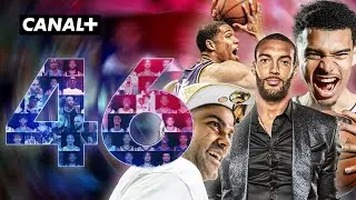 Les 46 : L'histoire de la France en NBA