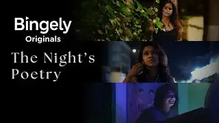 The Night's Poetry | Bingely Originals | Short Film 2026