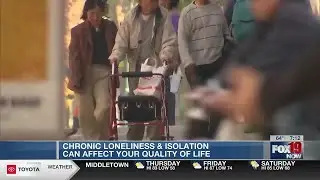 Chronic loneliness & isolation can affect your quality of life