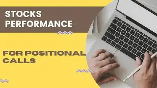 Stock Performance- Positional Picks