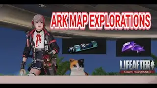 LifeAfter : Map Explorations | Ark (Update season 5)