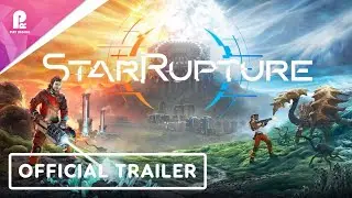 StarRupture | Official Early Access Launch Trailer | FHD 60fps