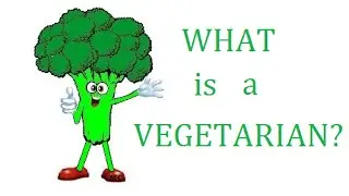 What is a vegetarian