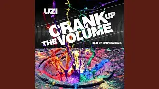 Crank up the Volume (Acappella)