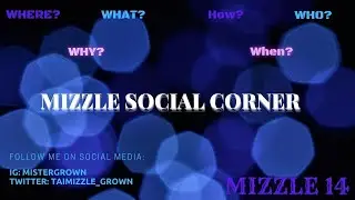 MSC: SIX BROWN CHICKS SCEANARIOS AND ADVICE SESSION (LIVE CHAT) #SIXBROWNCHICKS #MIZZLE14