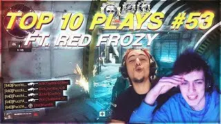 THE CRAZIEST QUAD HEADSHOT MULTI!! (Top 10 Plays #53 ft. Red Frozy)