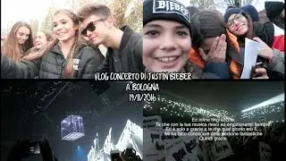 VLOG CONCERTO DI JUSTIN BIEBER A BOLOGNA | Martina Francia